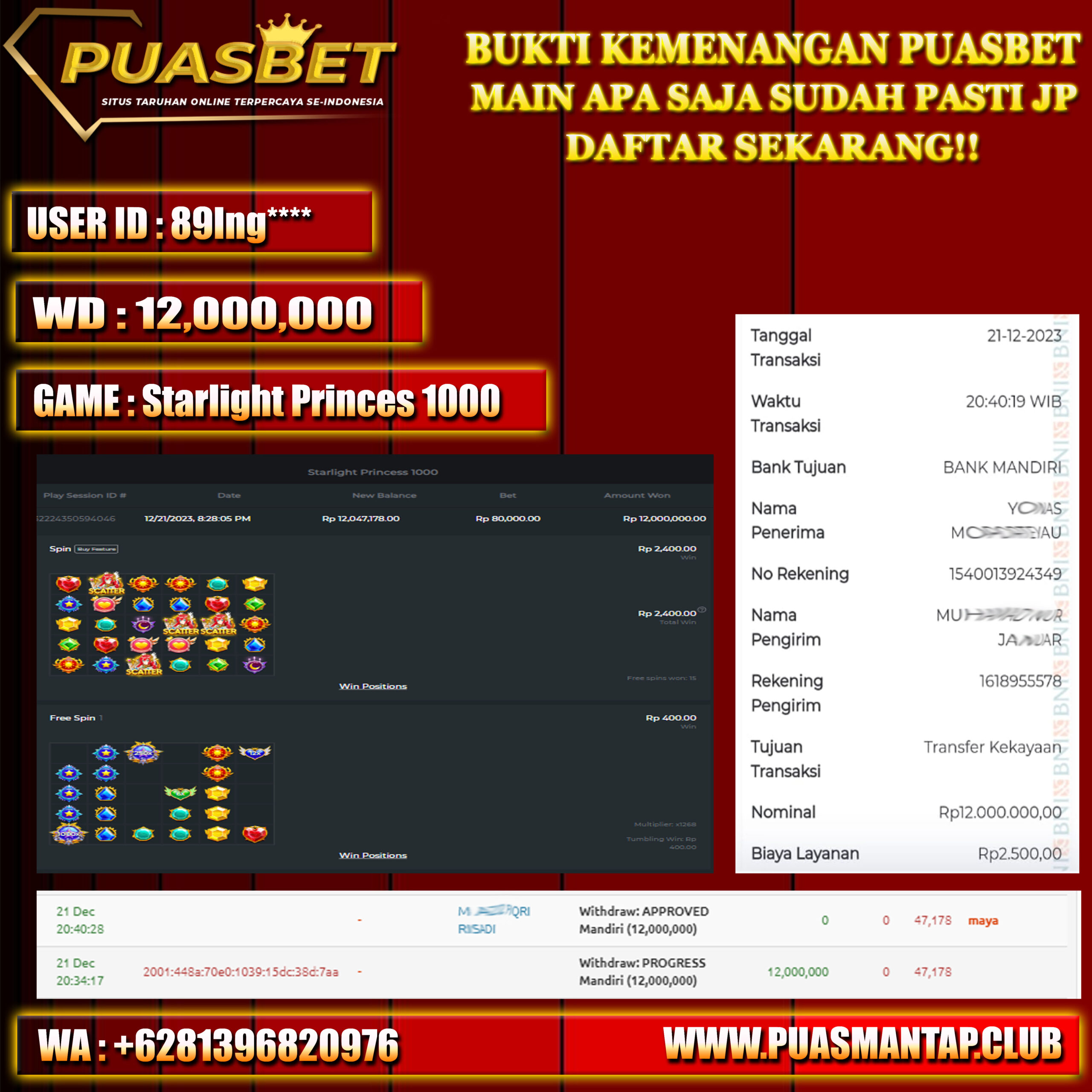 BUKTI WD PUASBET 21 DES 2023 ( Starlight Princess 1000 Rp. 12,000,000– LUNAS)