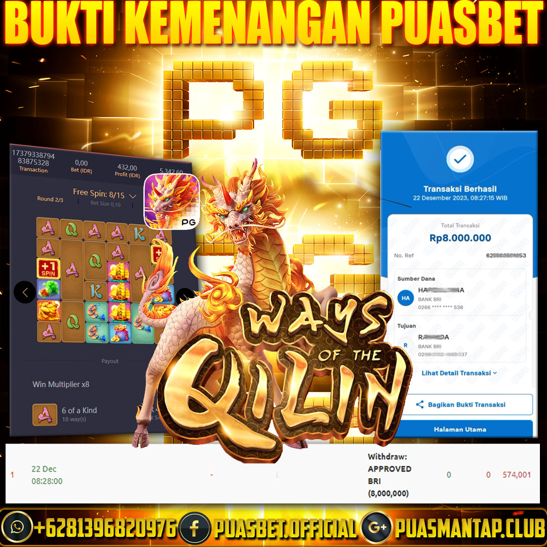 BUKTI WD PUASBET 22 DES 2023 ( Ways of the Qilin (PGSOFT) Rp. 8,000,000– LUNAS)