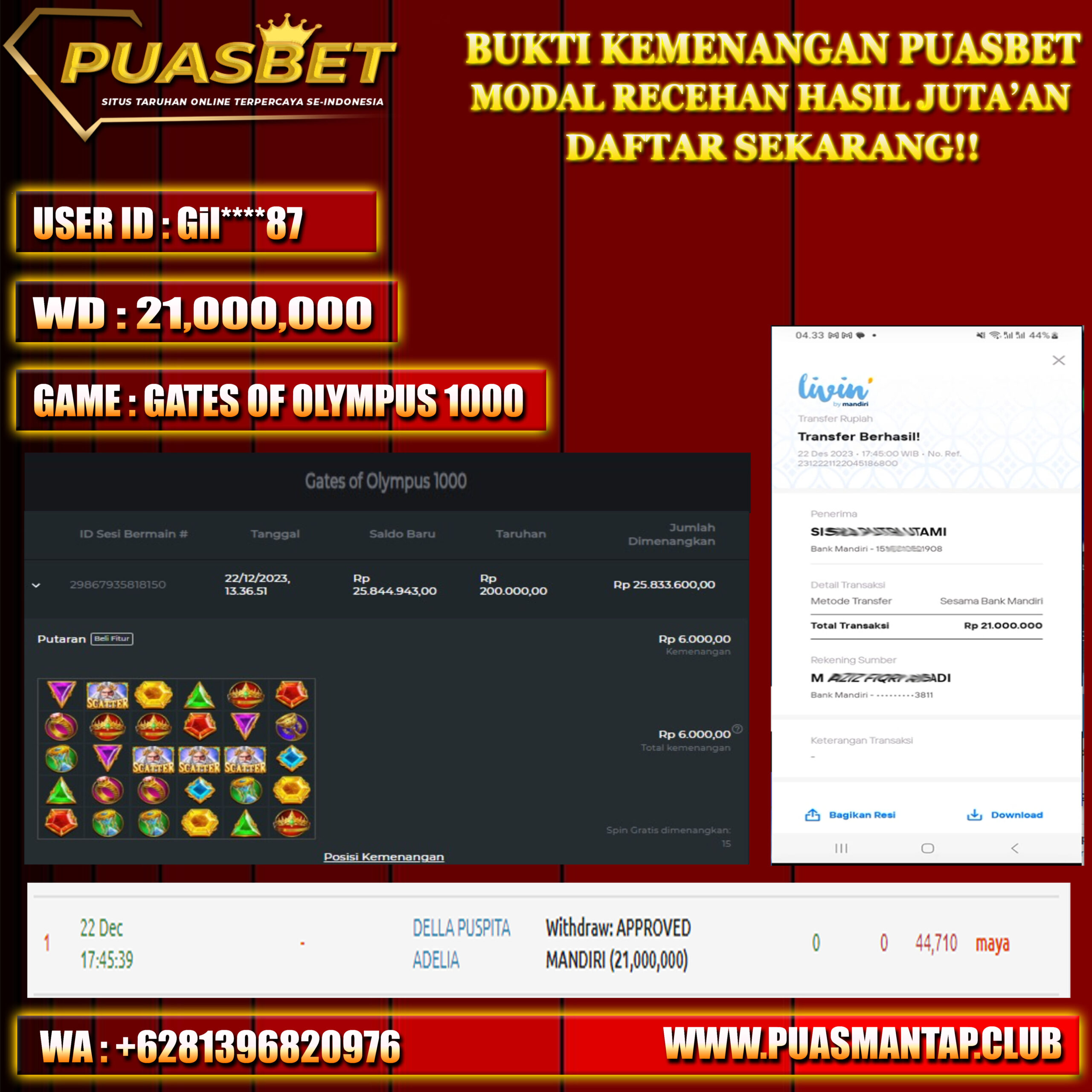 BUKTI WD PUASBET 22 DES 2023 ( Gates of Olympus 1000 Rp. 21,000,000– LUNAS)