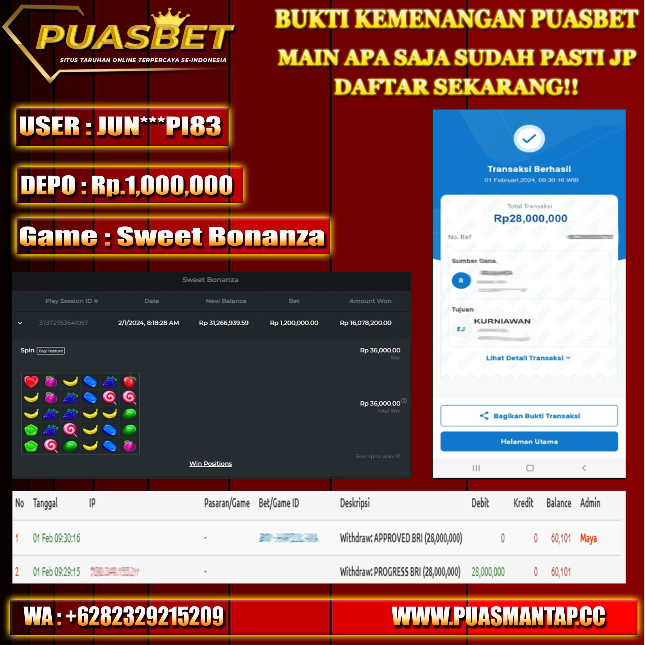 BUKTI WD PUASBET 01 FEB 2024 ( Sweet Bonanza ) Rp.28,000,000 – LUNAS)