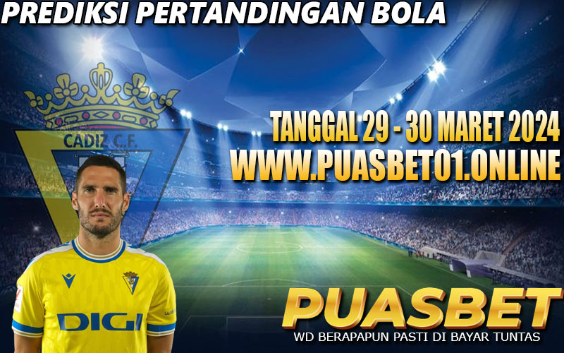PREDIKSI BOLA 95% AKURAT 29-30 MARET 2024 PUASBET,,