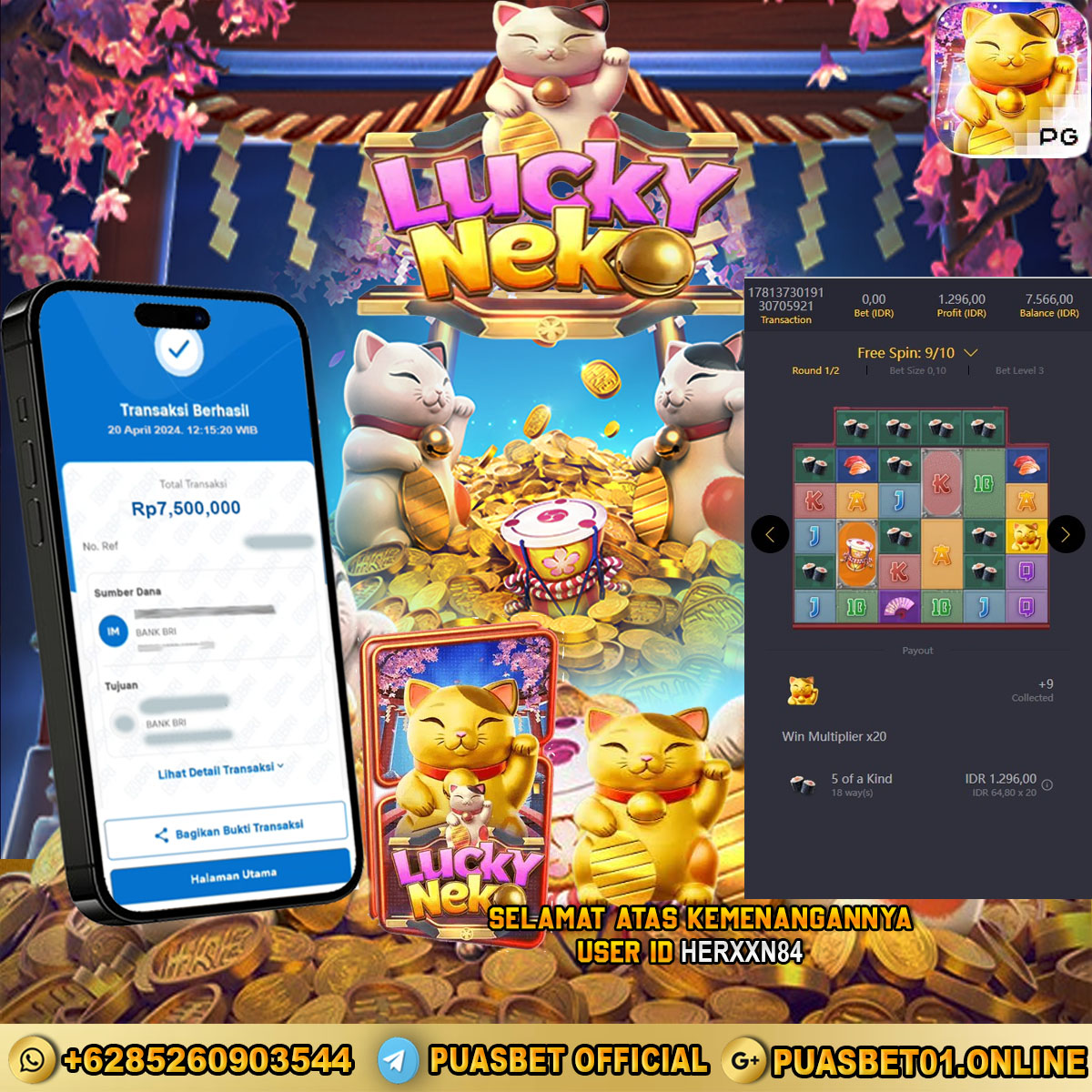 BUKTI WD PUASBET 20 APRIL 2024 ( Lucky Neko ) Rp.7,500,000 – LUNAS)