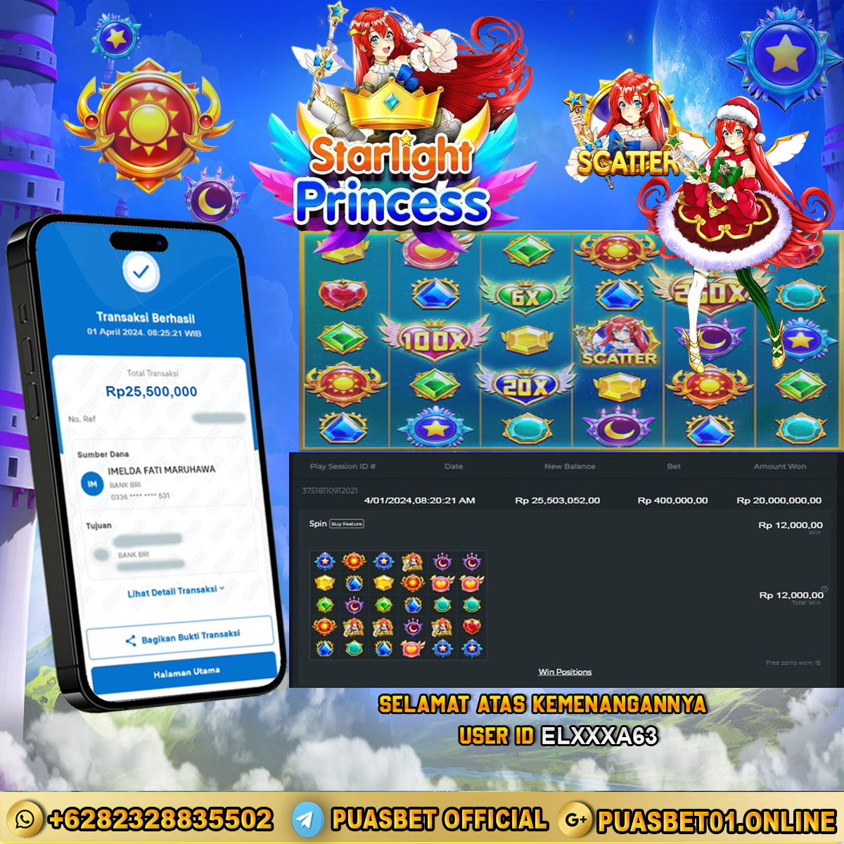 BUKTI WD PUASBET 01 APRIL 2024 (Starlight Princess Rp.25,500,000 – LUNAS)