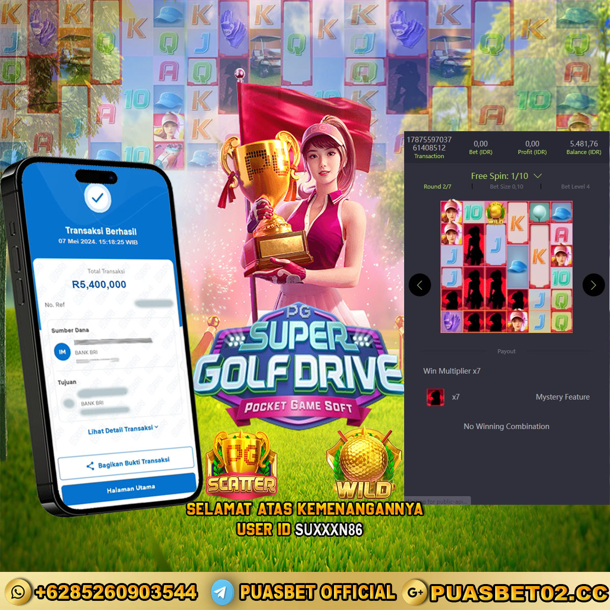 BUKTI WD PUASBET 07 MEI 2024 ( Super Golf Drive ) Rp.5,400,000 – LUNAS)
