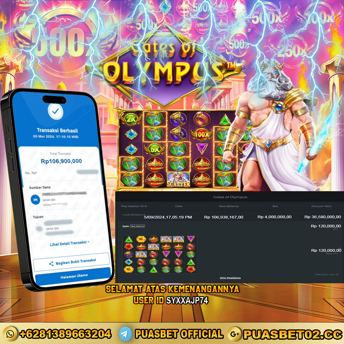 BUKTI WD PUASBET 09 MAY 2024 ( Gates of Olympus ) Rp.106,900,000 – LUNAS)