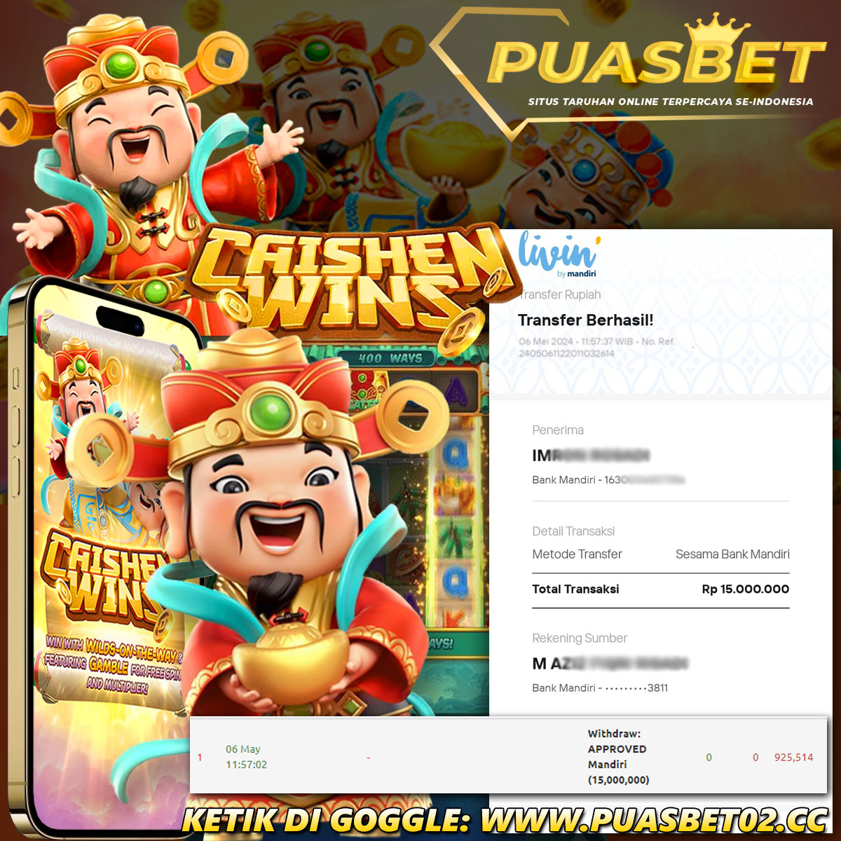 BUKTI WD PUASBET 06 MEI 2024 ( Cai Shen Wins ) Rp.15,000,000 – LUNAS)