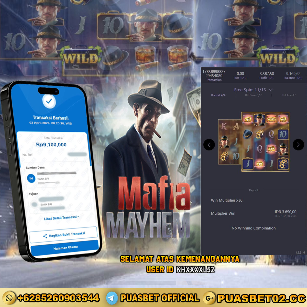 BUKTI WD PUASBET 03 MEI 2024 ( Mafia Mayhem ) Rp.9,100,000 – LUNAS)