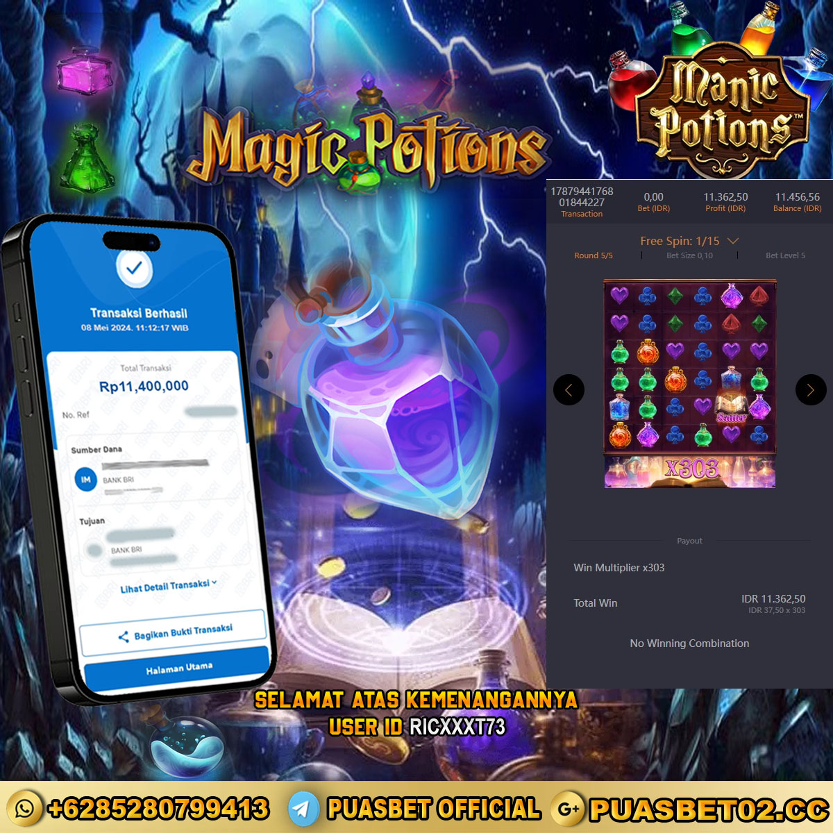 BUKTI WD PUASBET 08 MEI 2024 ( Mystic Potion ) Rp.11,400,000 – LUNAS)