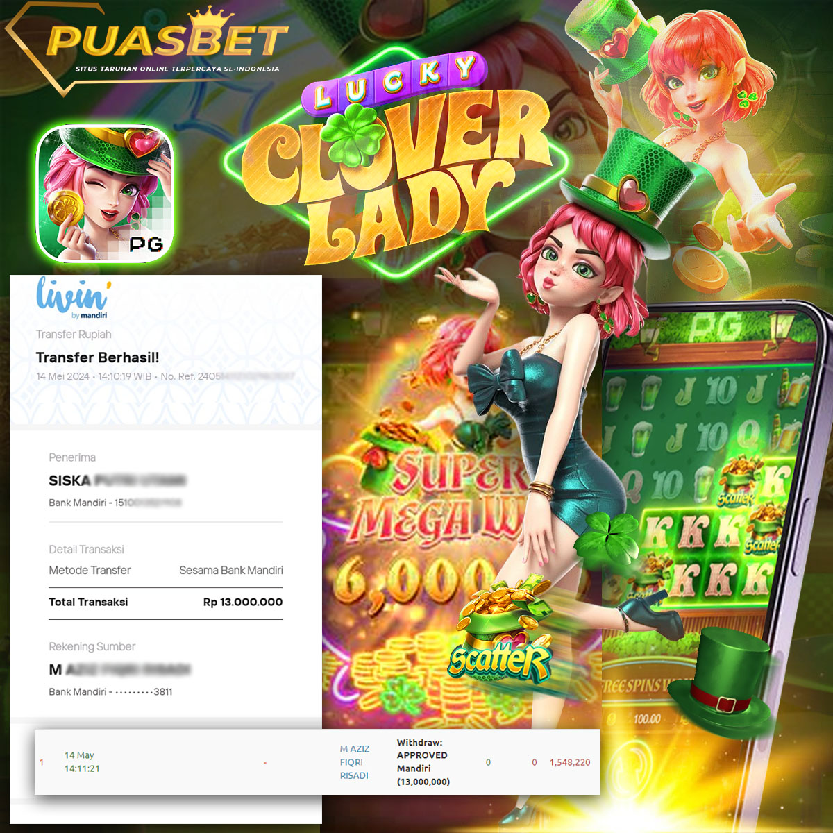 BUKTI WD PUASBET 14 MAY 2024 ( Lucky Clover Lady ) Rp.13,000,000 – LUNAS)