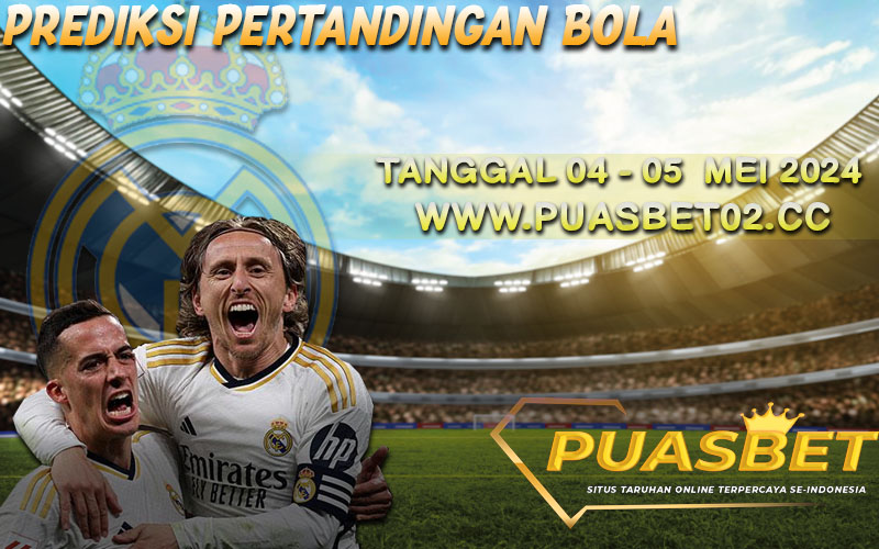 PREDIKSI BOLA 95% AKURAT 04-05 MAY 2024,, PUASBET,,
