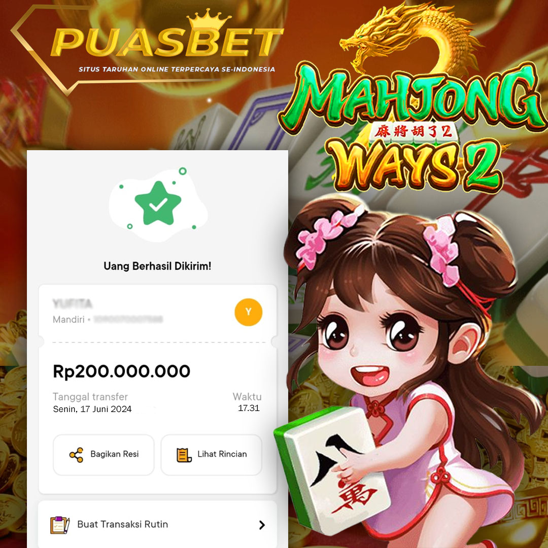 BUKTI WD PUASBET 17 JUNE 2024 ( Mahjong Ways PGSOFT ) Rp.200,000,000– LUNAS)