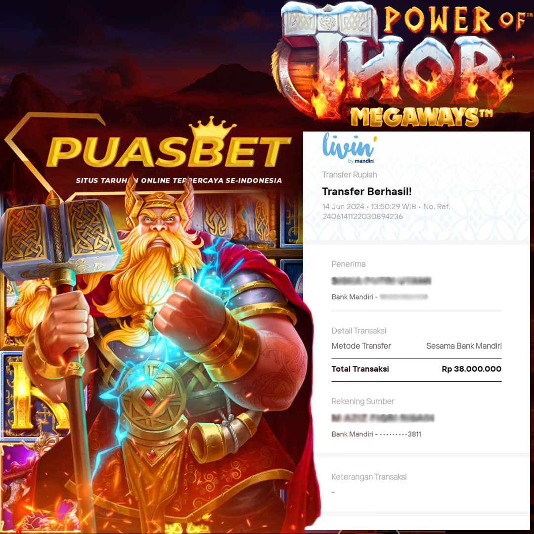 BUKTI WD PUASBET 14 JUNE 2024 ( Power of Thor Megaways PRAGMATIC PLAY ) Rp.38,000,000– LUNAS)