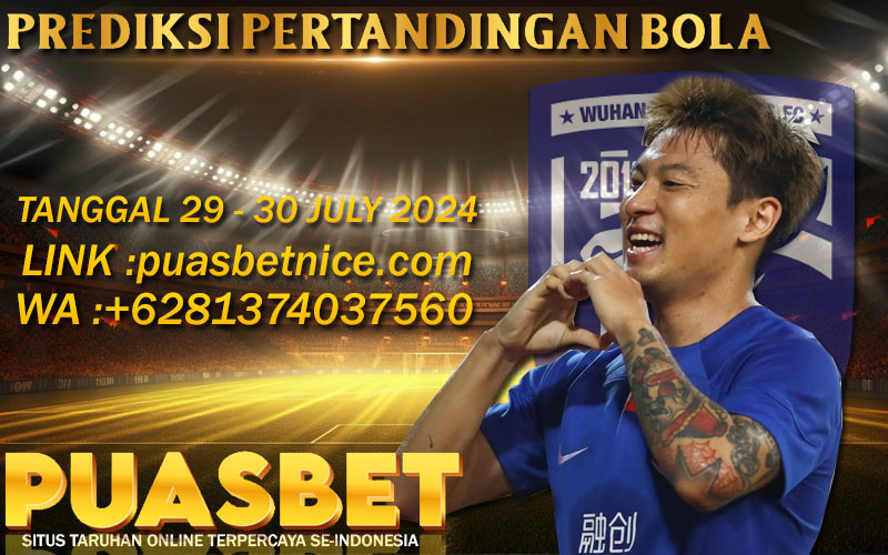PREDIKSI BOLA PUASBET 29 – 30 JULI 2024