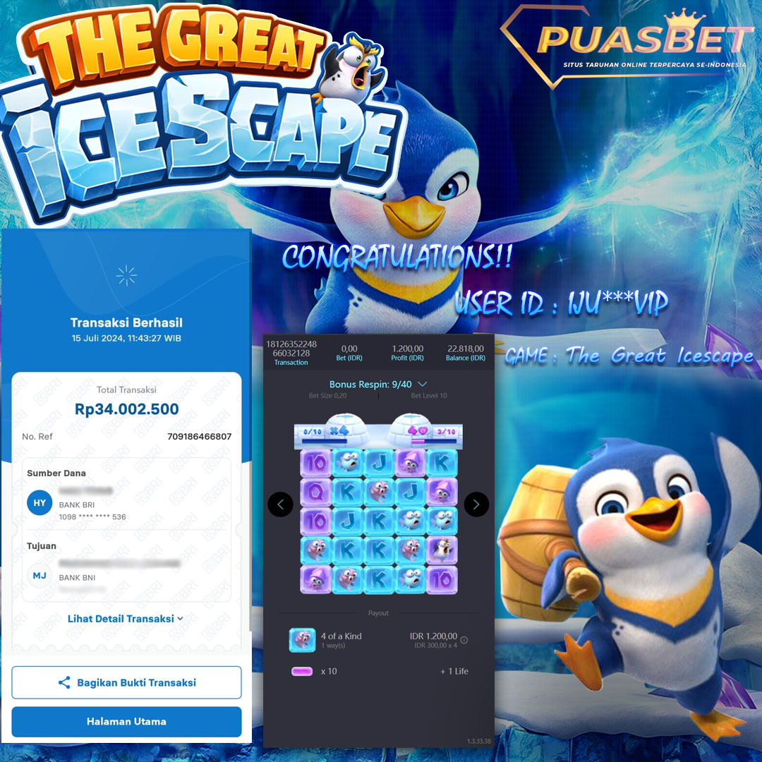 BUKTI WD PUASBET 15 JULI 2024 ( The Great Icescape Pgsoft ) Rp 34,000,000 – LUNAS)