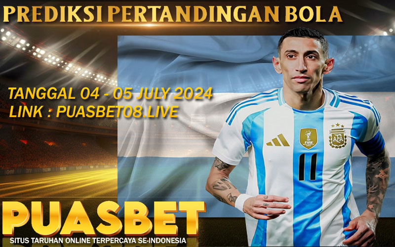PREDIKSI BOLA PUASBET 04 – 05 JULI 2024