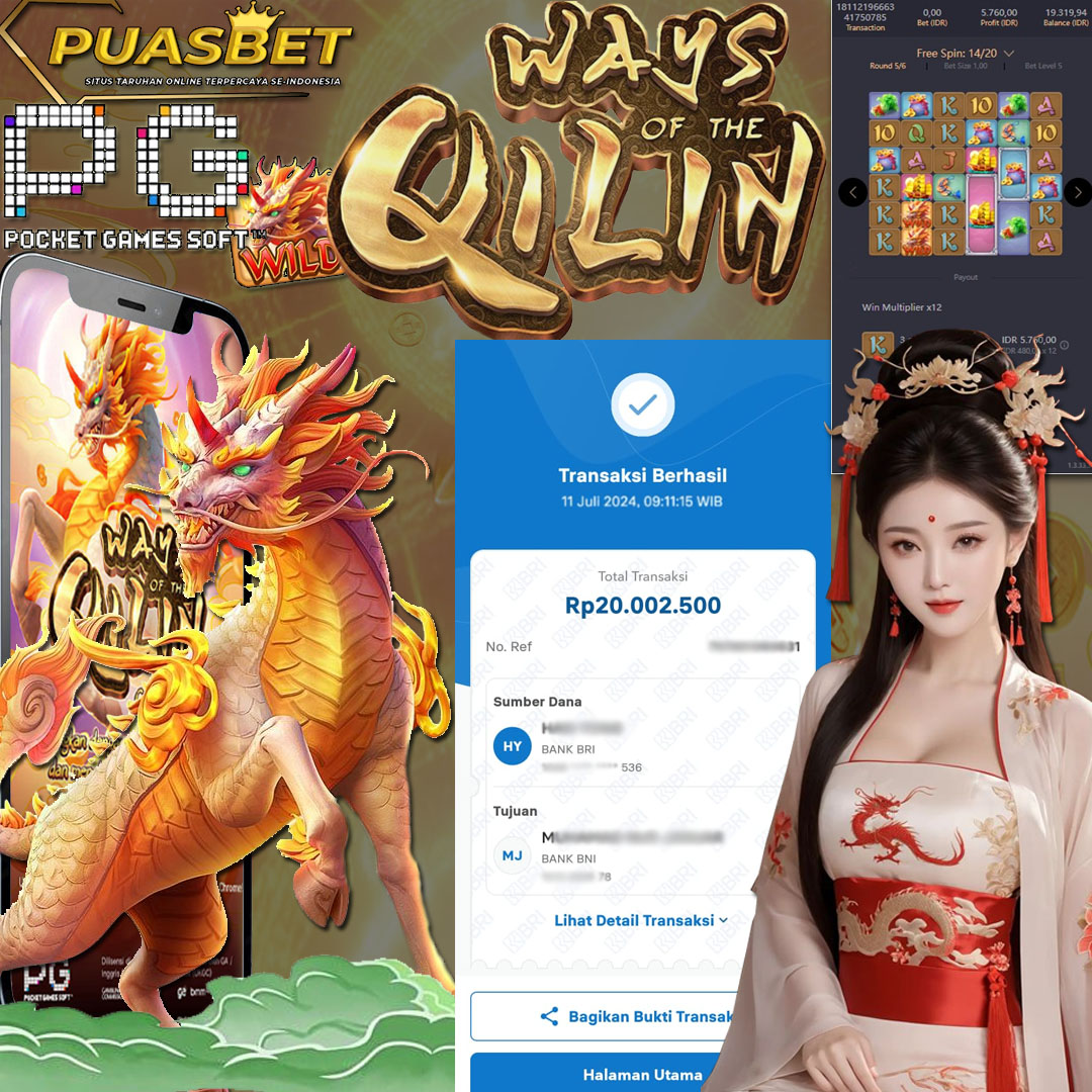 BUKTI WD PUASBET 11 JULI 2024 ( Ways of the Qilin PGSOFT ) Rp 20,000,000 – LUNAS)