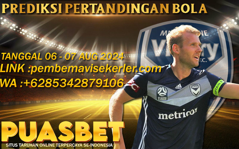 PREDIKSI BOLA PUASBET 06 – 07 AUG 2024