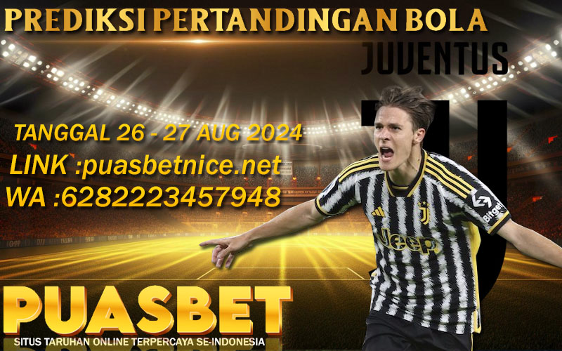 PREDIKSI BOLA PUASBET 26 – 27 AUG 2024