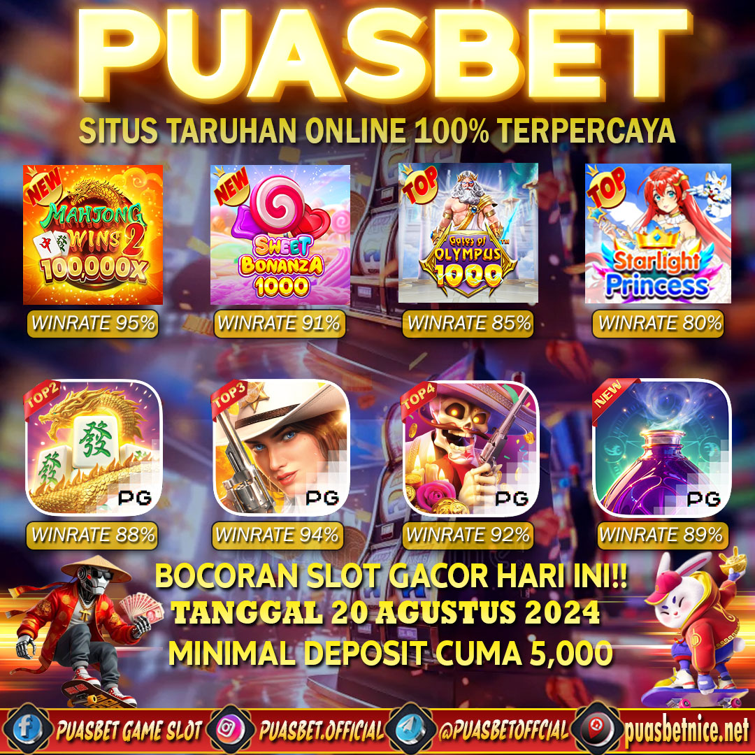 INFO SLOT GACOR PUASBET 20 AUG 2024