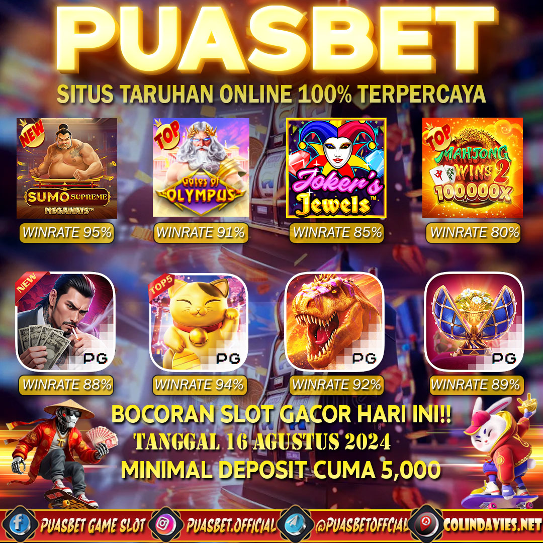 INFO SLOT GACOR PUASBET 16 AUG 2024