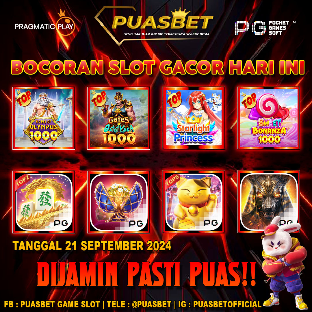 INFO SLOT GACOR PUASBET 21 SEPT 2024