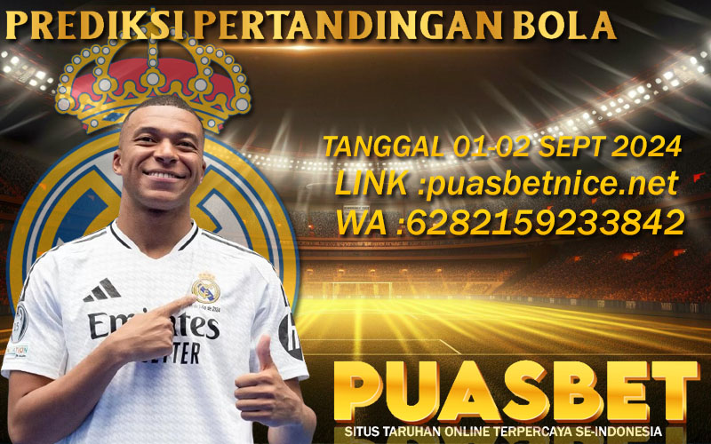 PREDIKSI BOLA PUASBET 01 – 02 SEPT 2024