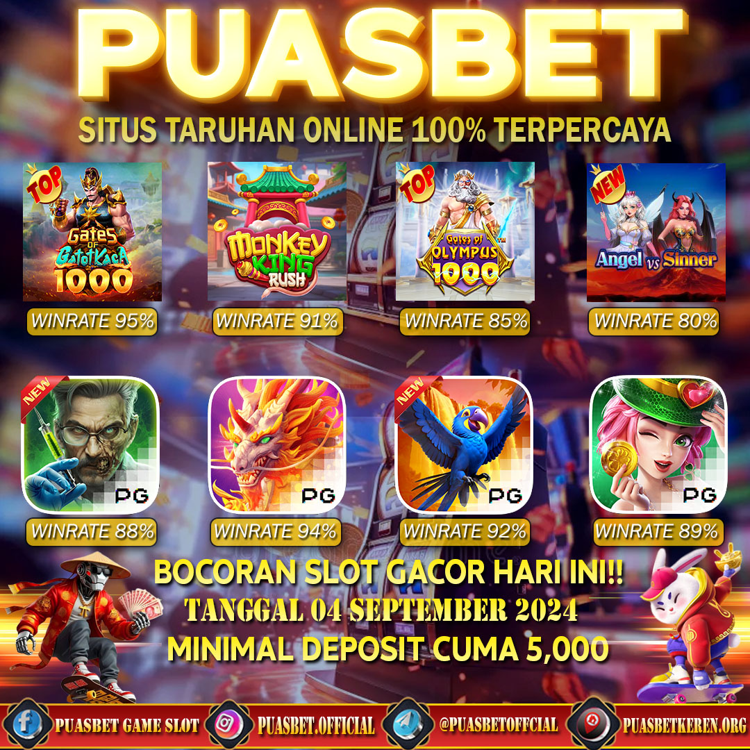 INFO SLOT GACOR PUASBET 04 SEPT 2024