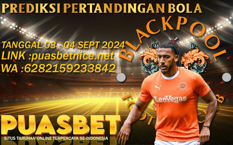 PREDIKSI BOLA PUASBET 03 – 04 SEPT 2024