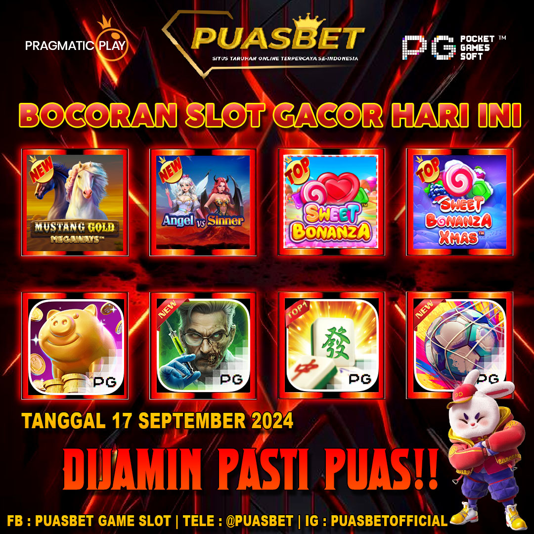 INFO SLOT GACOR PUASBET 17 SEPT 2024