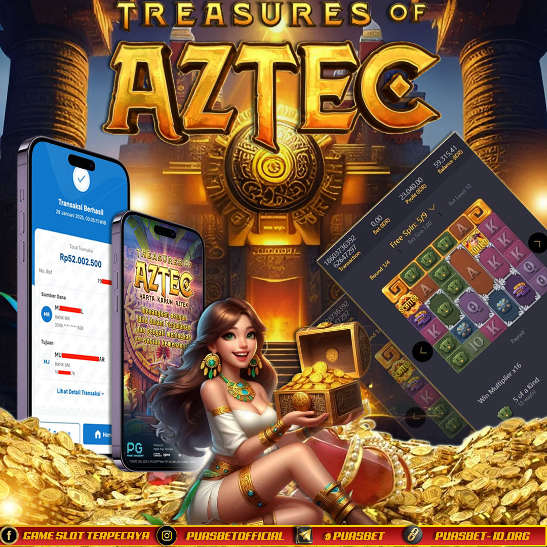 BUKTI WD PUASBET 28 JANUARY 2025 (TREASURES OF AZTEC PG SOFT Rp. 52,000,000 – LUNAS)