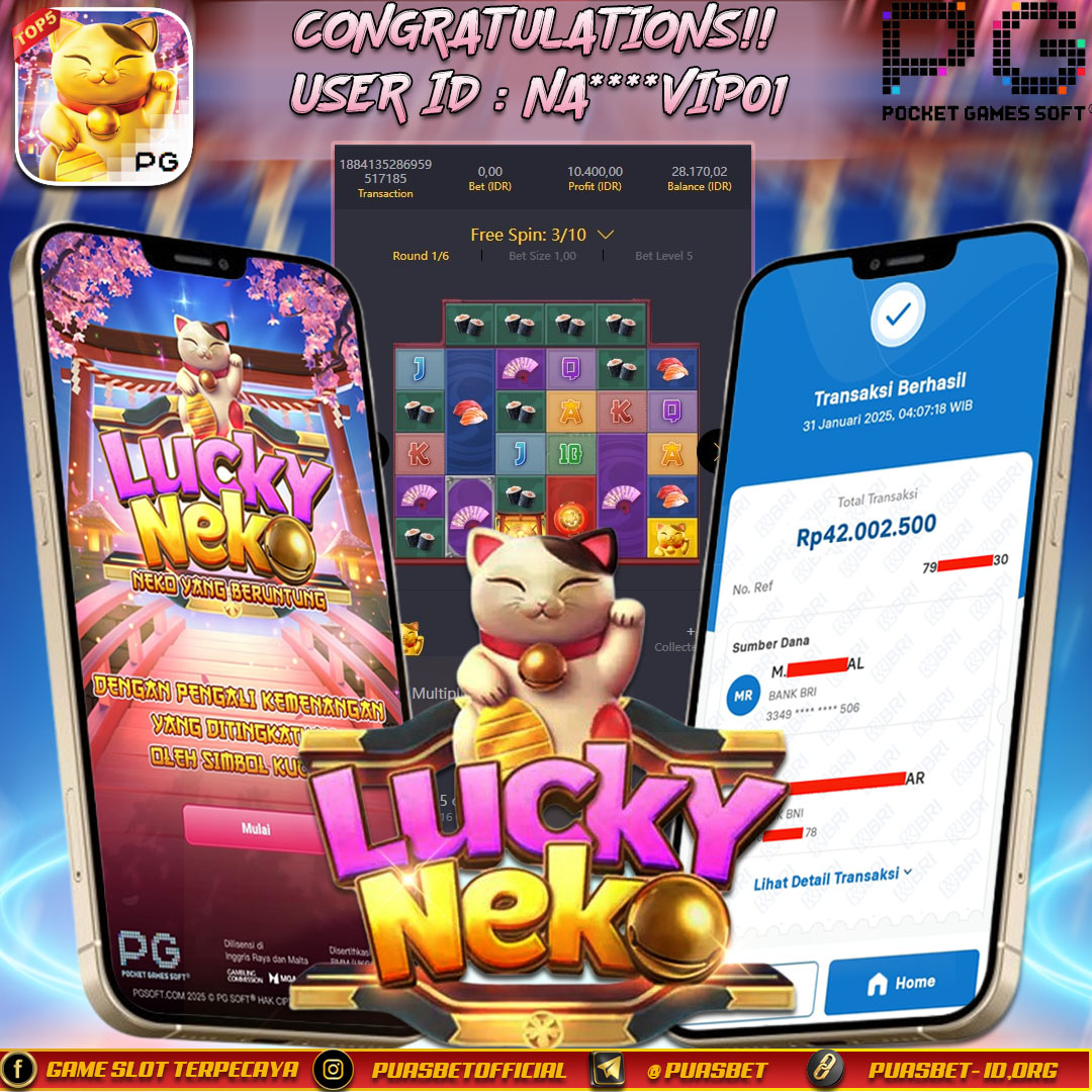 BUKTI WD PUASBET 31 JANUARY 2025 (LUCKY NEKO PG SOFT Rp. 42,000,000 – LUNAS)