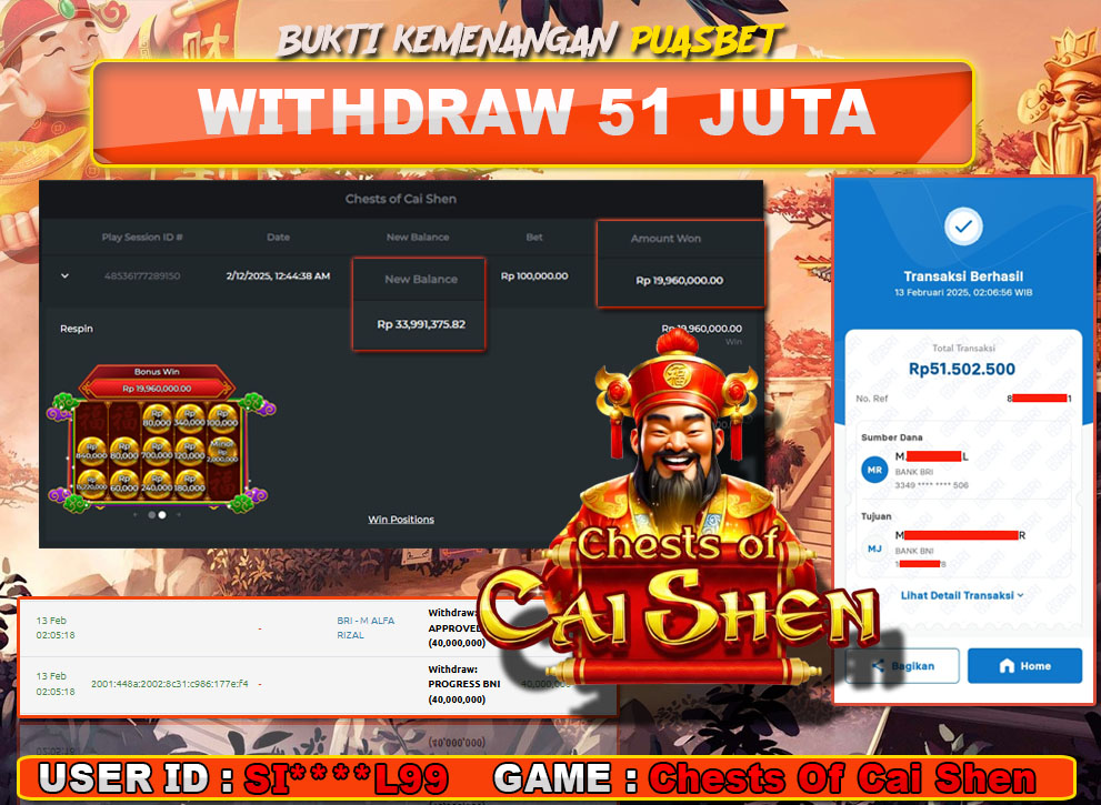 BUKTI WD PUASBET (Chests Of Cai Shen Pragmatic Play  Rp. 51,000,000 – LUNAS)