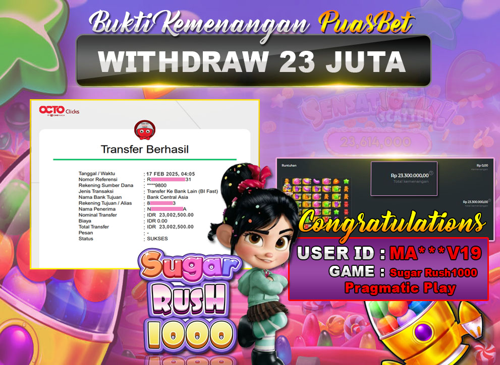 BUKTI WD PUASBET (Sugar Rush1000 Pragmatic Play  Rp. 23,000,000 – LUNAS)