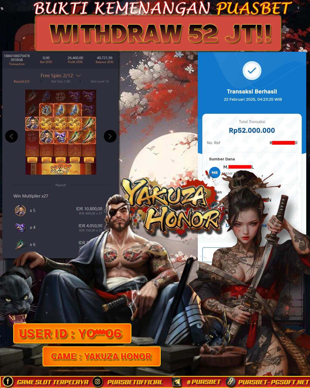 BUKTI WD PUASBET (Yakuza Honor Pg Soft Rp. 52,000,000 – LUNAS)