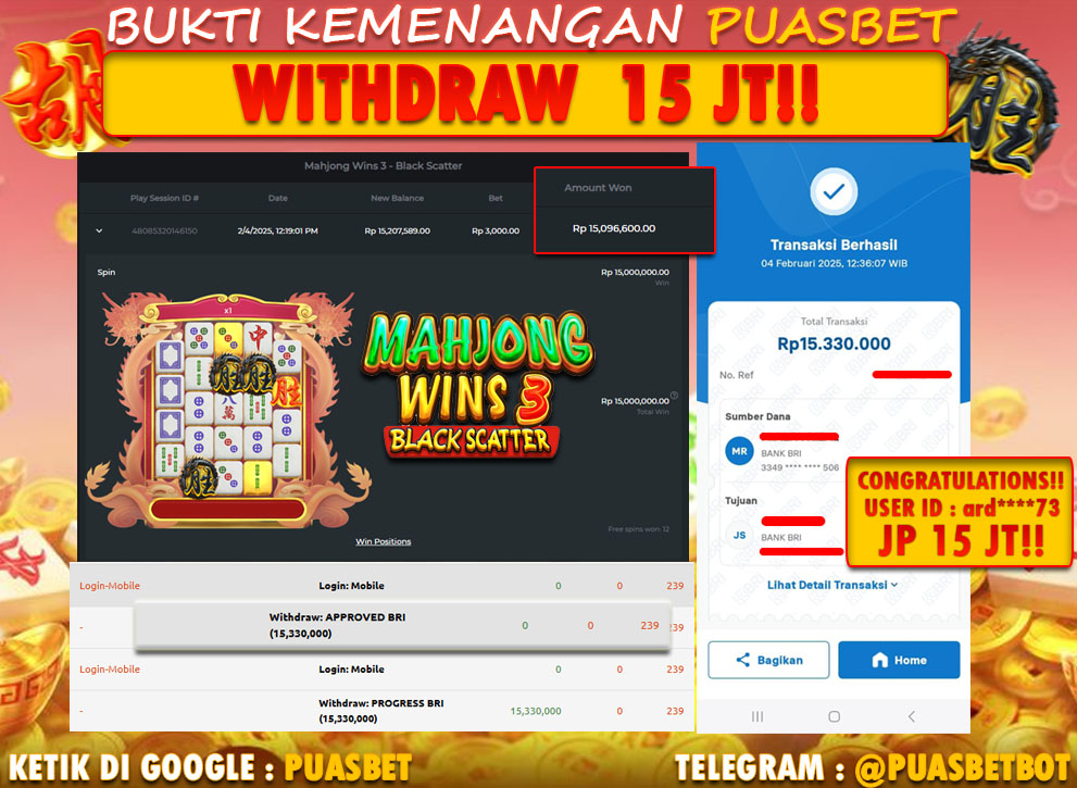 BUKTI WD PUASBET (Mahjong Wins 3 – Black Scatter Pragmatic Play Rp. 15,330,000 – LUNAS)