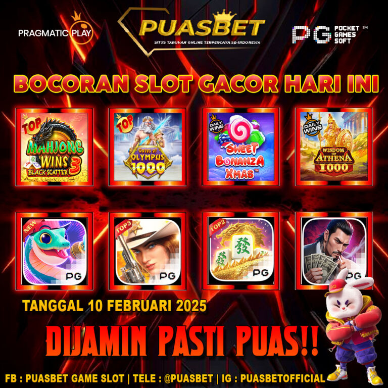 SLOT GACOR PUAS 10 FEB