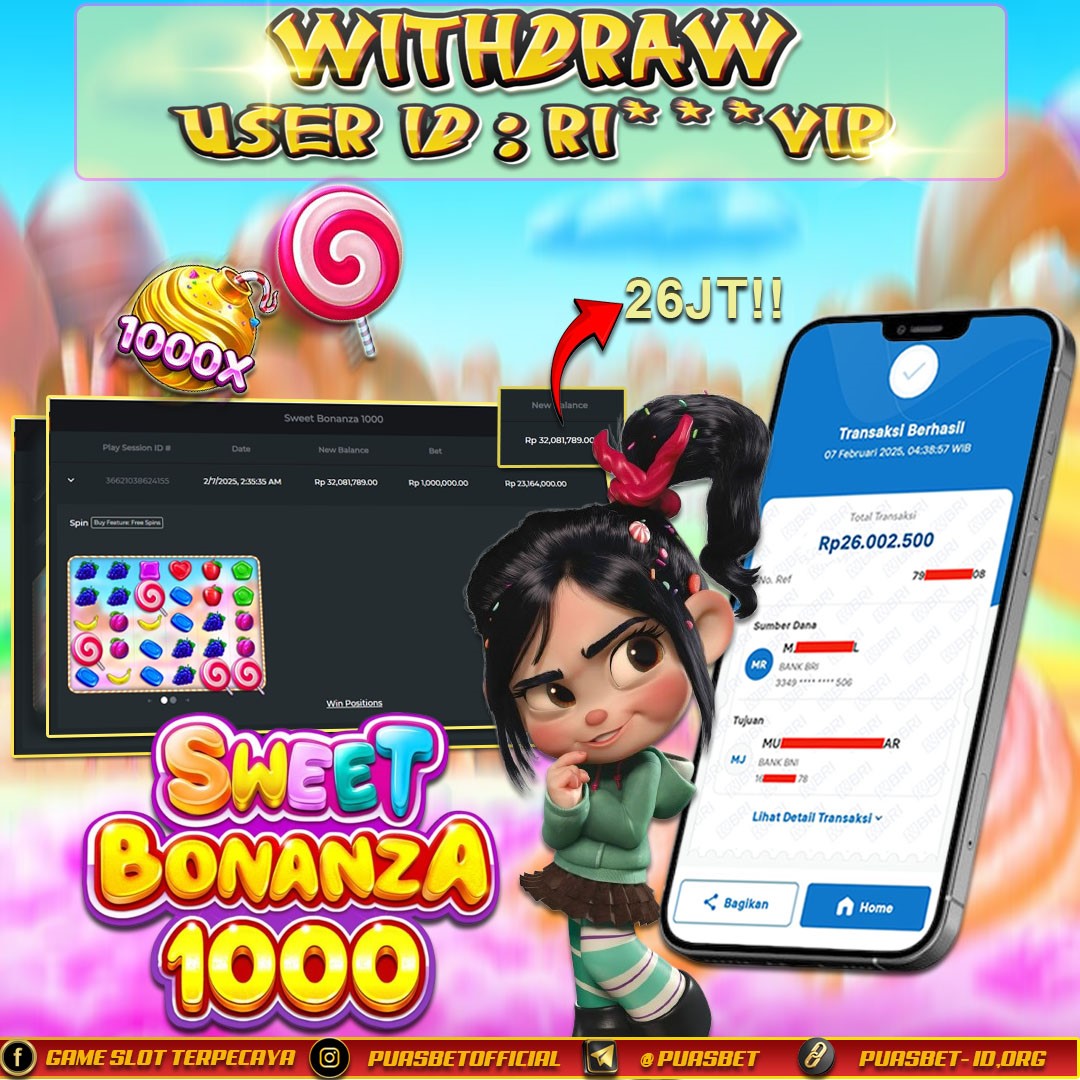 BUKTI WD PUASBET (SWEET BONANZA 1000 PRAGMATIC PLAY  Rp. 26,000,000 – LUNAS)