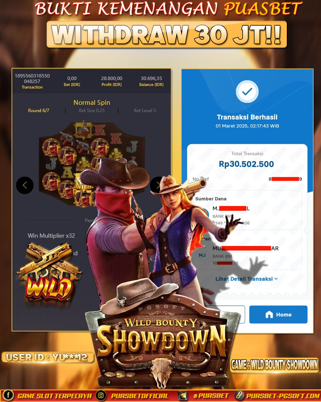 BUKTI WD PUASBET (Wild Bounty Showdown Pg Soft Rp. 30,000,000 – LUNAS)