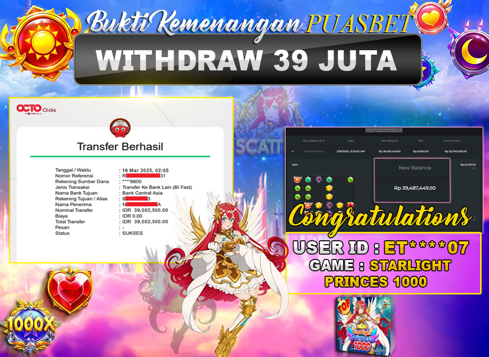 BUKTI WD PUASBET (Starlight Princess 1000 Pragmatic Play Rp. 39,000,000 – LUNAS)