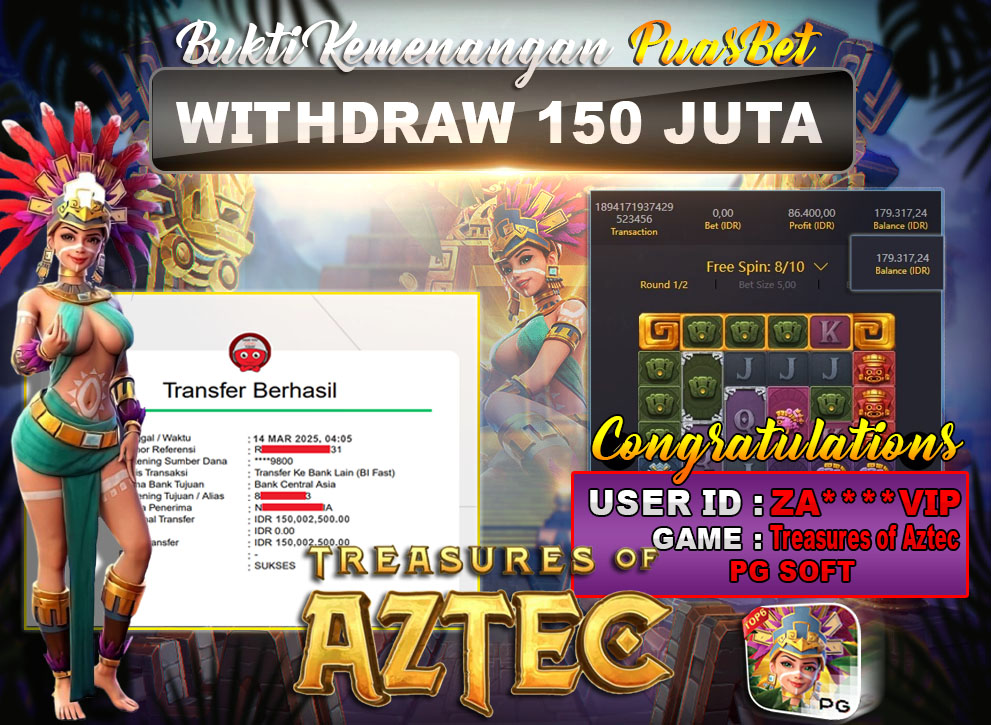 BUKTI WD PUASBET (Treasures of Aztec Pg Soft Rp. 150,000,000 – LUNAS)