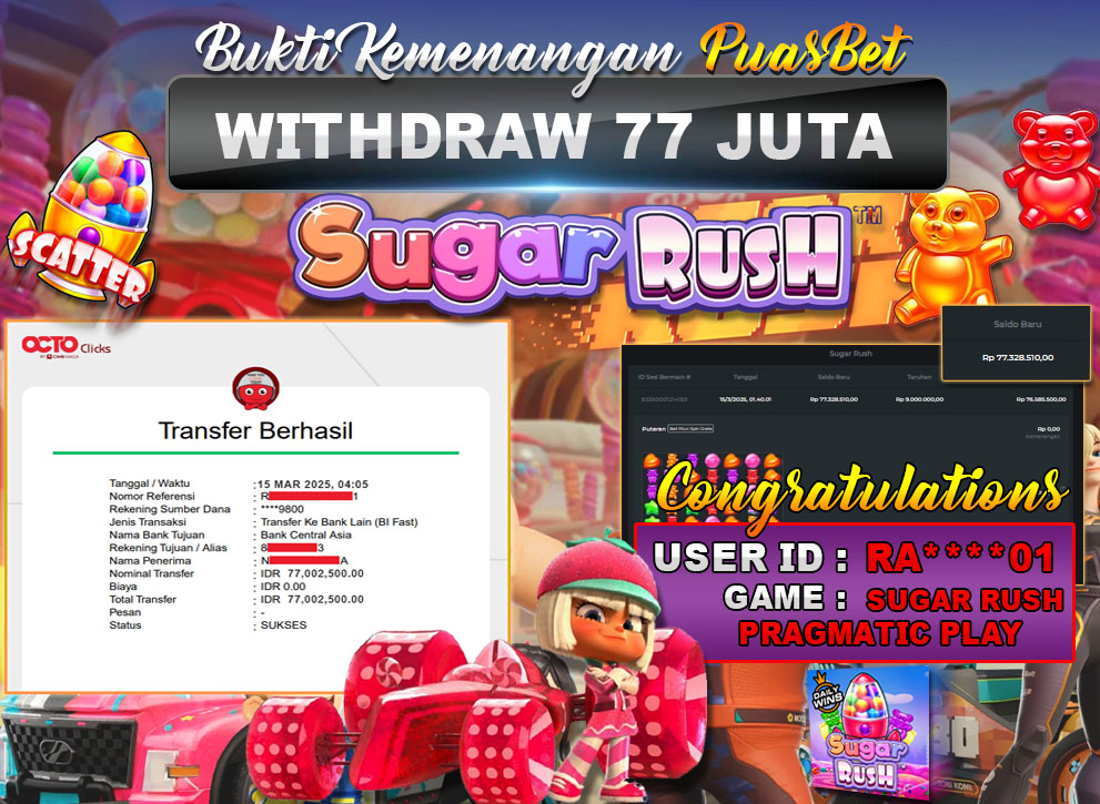 BUKTI WD PUASBET (Sugar Rush Pragmatic Play Rp. 77,000,000 – LUNAS)