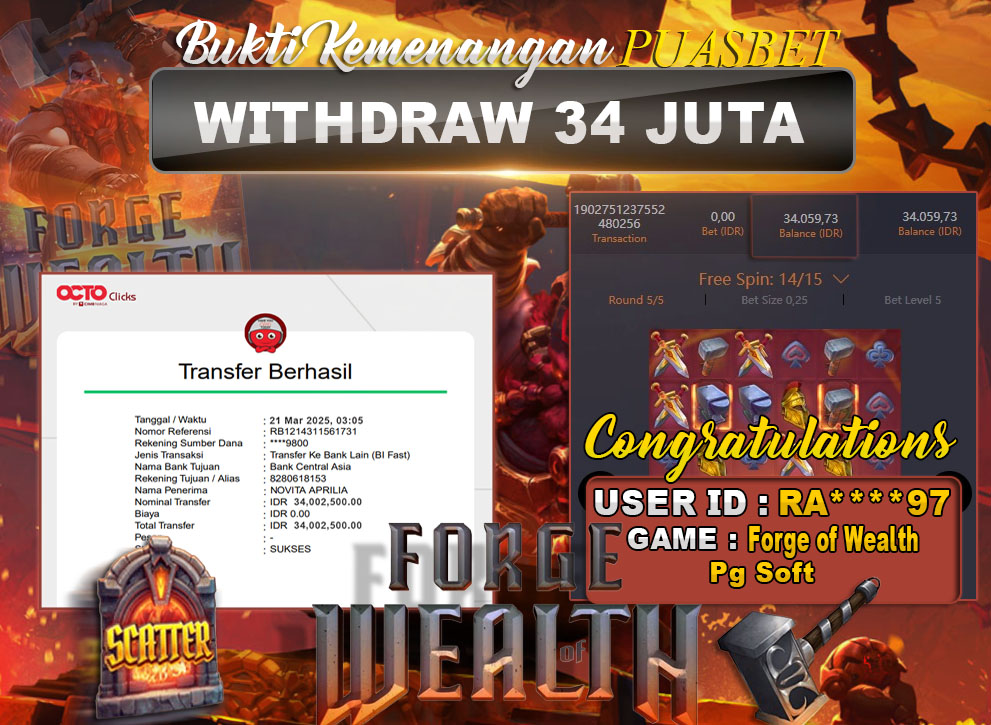 BUKTI WD PUASBET (Forge of Wealth Pg Soft Rp. 34,000,000 – LUNAS)