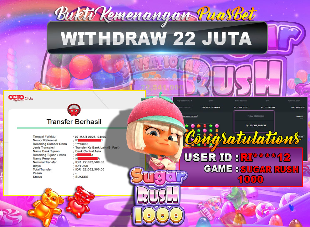 BUKTI WD PUASBET (Sugar Rush1000 Pragmatic Play Rp. 22,000,000 – LUNAS)
