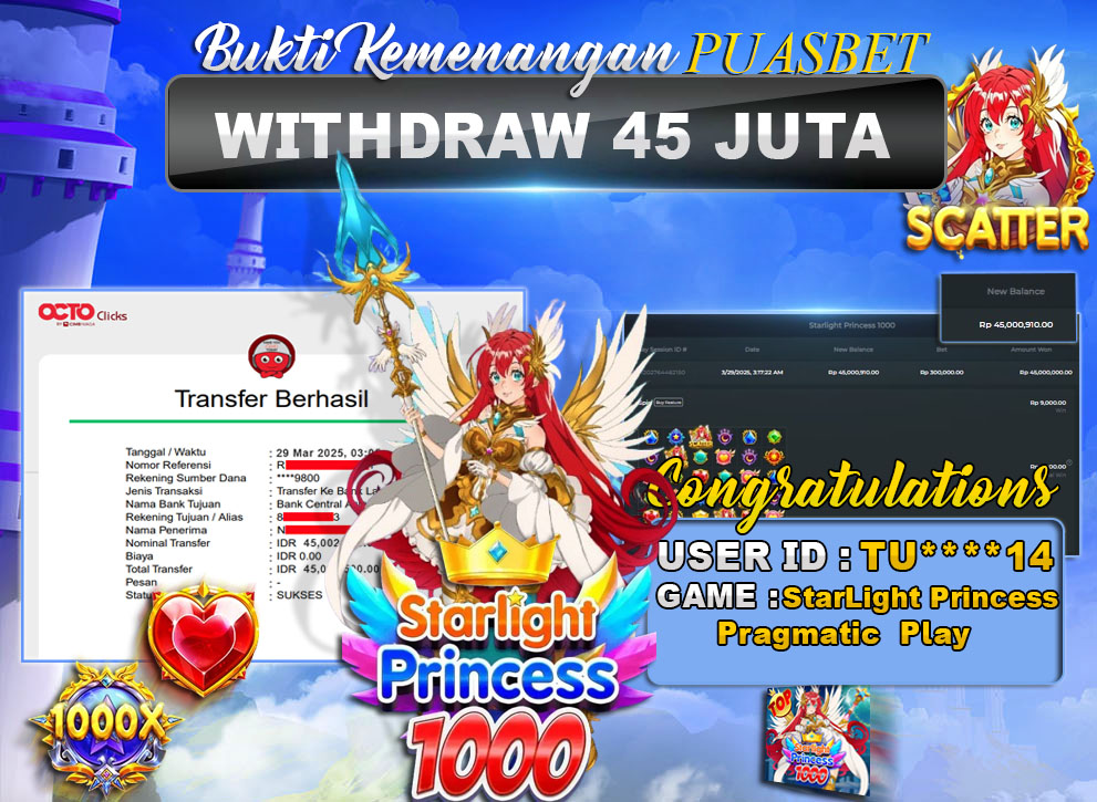 BUKTI WD PUASBET (StarLight Princess1000 Pragmatic Play Rp. 45,000,000 – LUNAS)