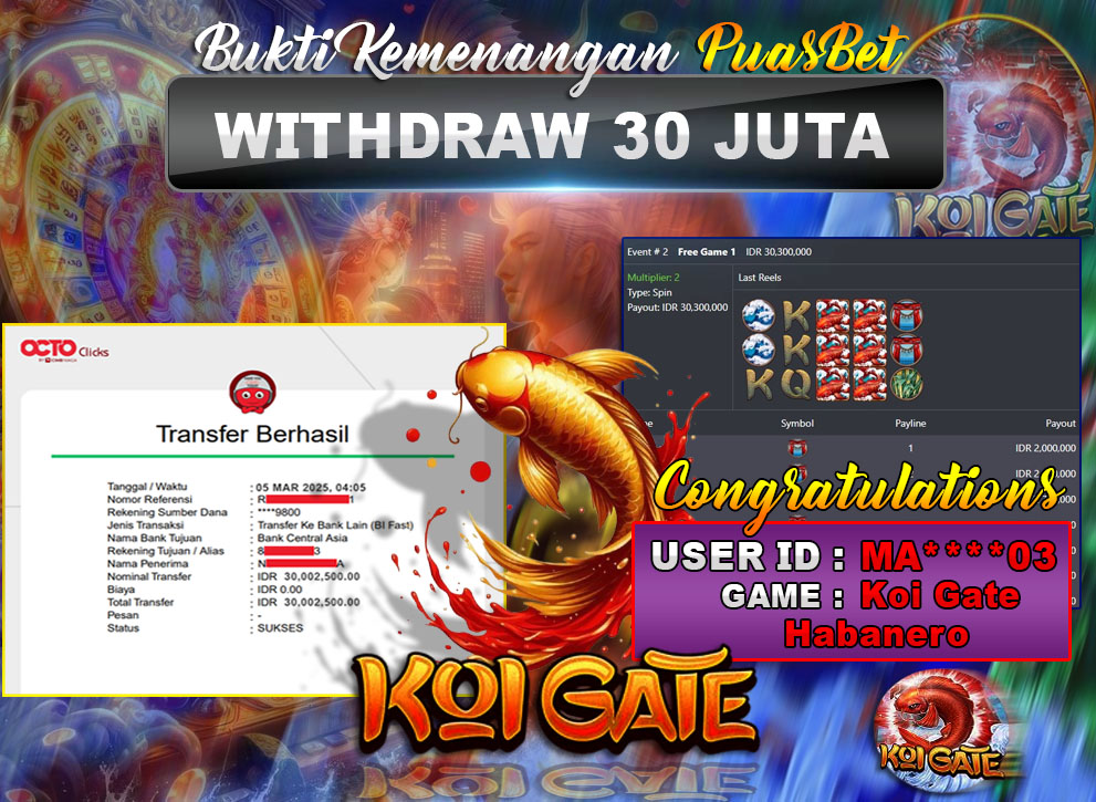 BUKTI WD PUASBET (Koi Gate Habanero Rp. 30,000,000 – LUNAS)
