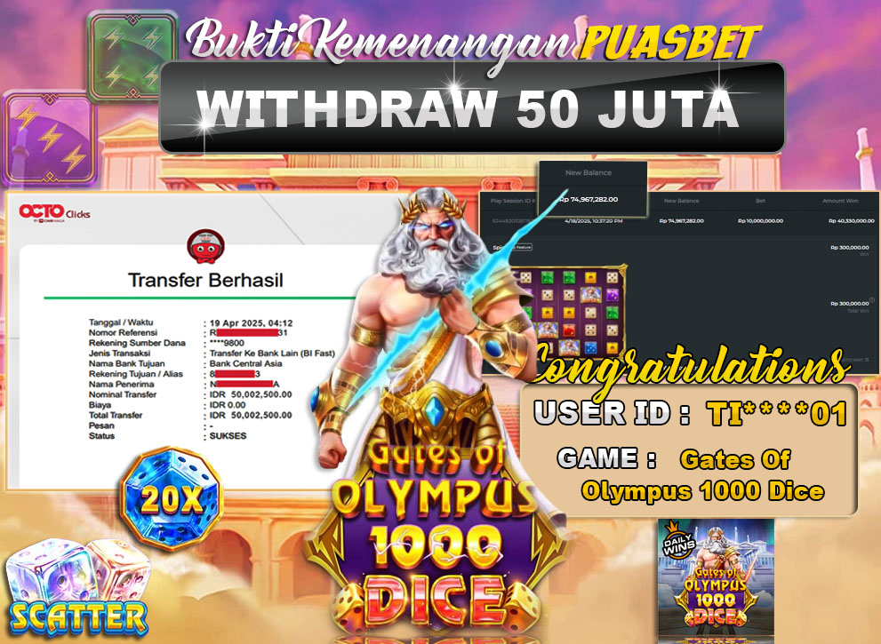 BUKTI WD PUASBET (Gates Of Olympus 1000 Dice Pragmatic Play Rp. 50,000,000 – LUNAS)