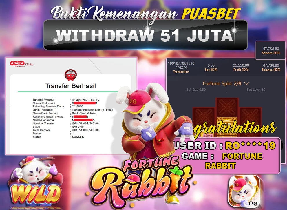 BUKTI WD PUASBET (Fortune Rabbit Pg Soft Rp. 51,000,000 – LUNAS)