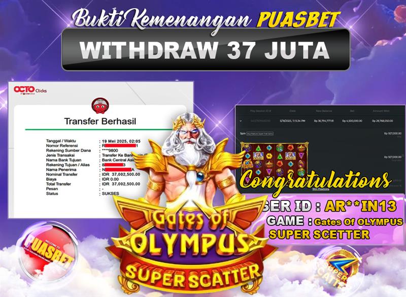 BUKTI WD PUASBET (PRAGMATIC PLAY GATES OF OLYMPUS SUPER SCATTER Rp. 37,000,000 – LUNAS)