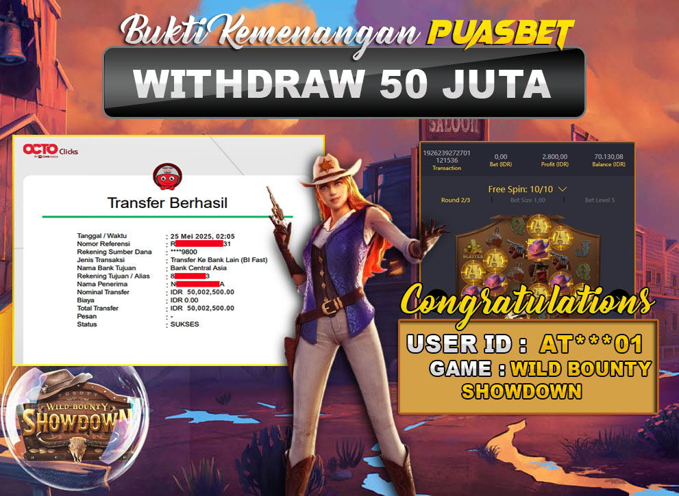 BUKTI WD PUASBET (Pg Soft  Wild Bounty Showdown Rp. 50,000,000 – LUNAS)