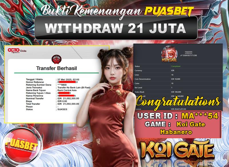 BUKTI WD PUASBET (Habanero Koi Gate Rp. 21,000,000 – LUNAS)
